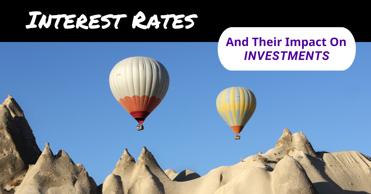 Read more about the article How Do Interest Rates Affect Investment Assets?