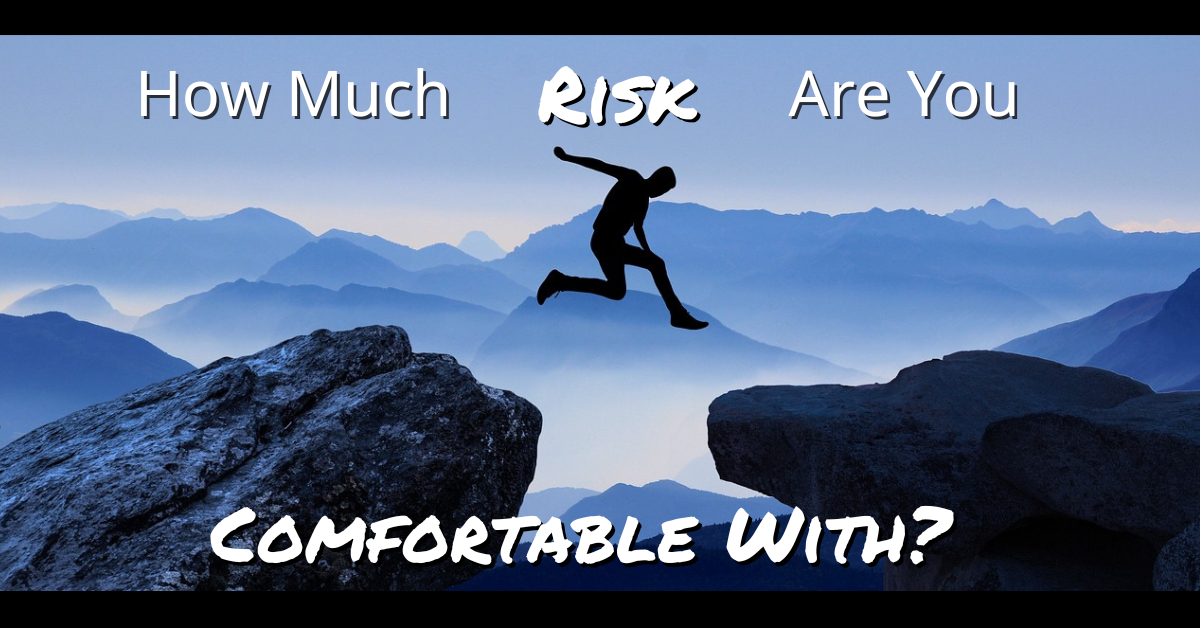 You are currently viewing Determining Your Risk Tolerance – Know Your Boundaries