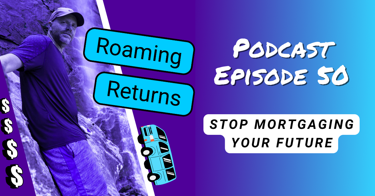 Read more about the article Episode 50 – Does Buying A House Really Save You Money Over Renting