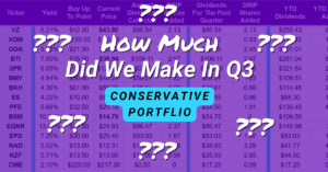 Read more about the article Our 2024 Q3 Conservative Portfolio Dividend Payouts