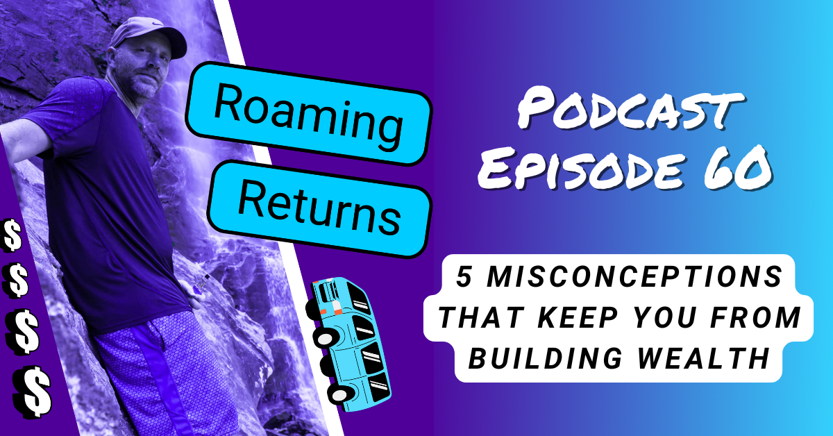 Read more about the article Episode 60 – 5 Frugality Misconceptions That Prevent You From Embodying This Wealthy Trait