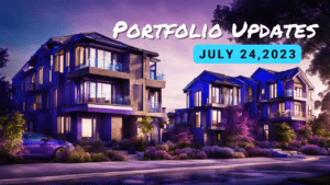 Read more about the article Portfolio Updates For July 24, 2023